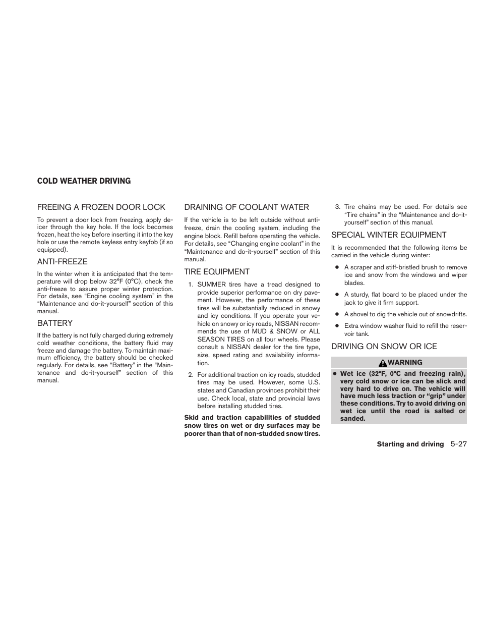 Cold weather driving -27 | NISSAN 2010 Sentra User Manual | Page 230 / 331