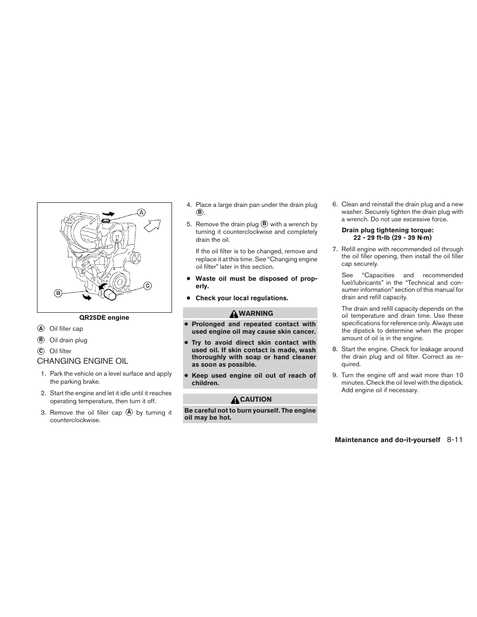 Changing engine oil -11 | NISSAN 2010 Sentra User Manual | Page 264 / 331