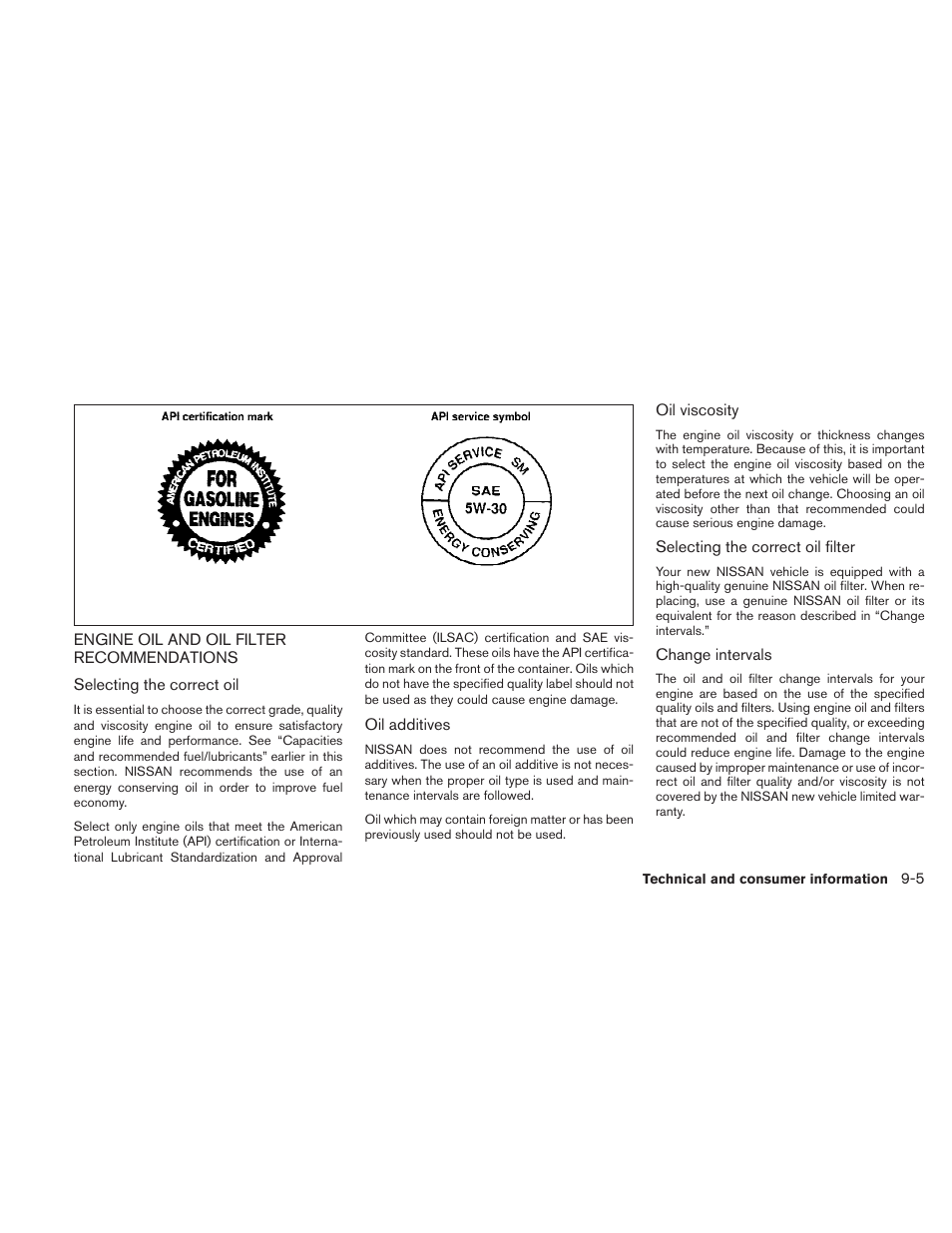 Engine oil and oil filter recommendations -5 | NISSAN 2010 Sentra User Manual | Page 298 / 331