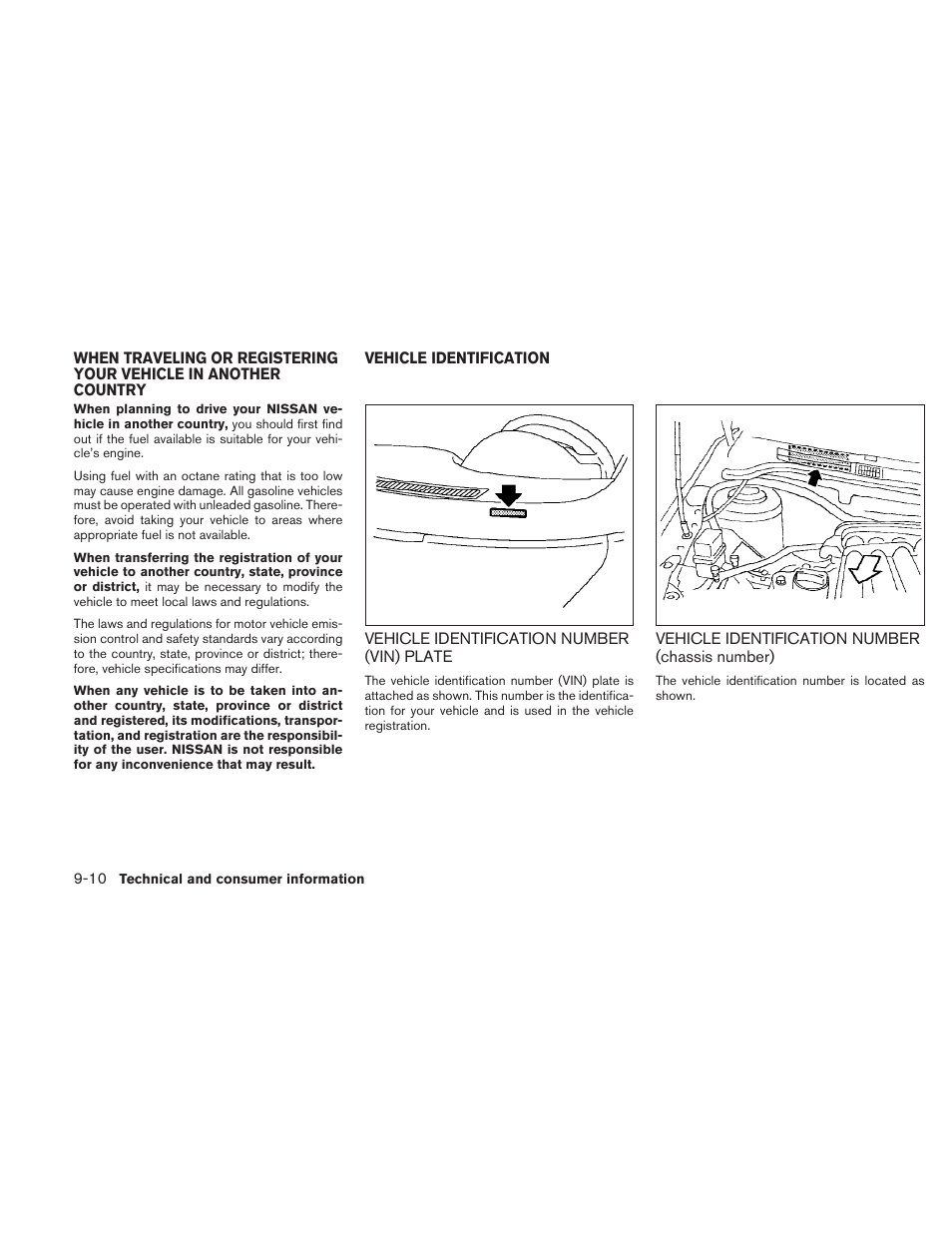 When traveling or registering your vehicle in, Another country -10 vehicle identification -10, Chassis number) -10 | NISSAN 2010 Sentra User Manual | Page 303 / 331