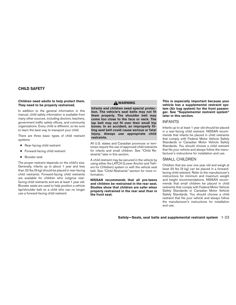 Child safety -23, Infants -23 small children -23 | NISSAN 2010 Sentra User Manual | Page 40 / 331