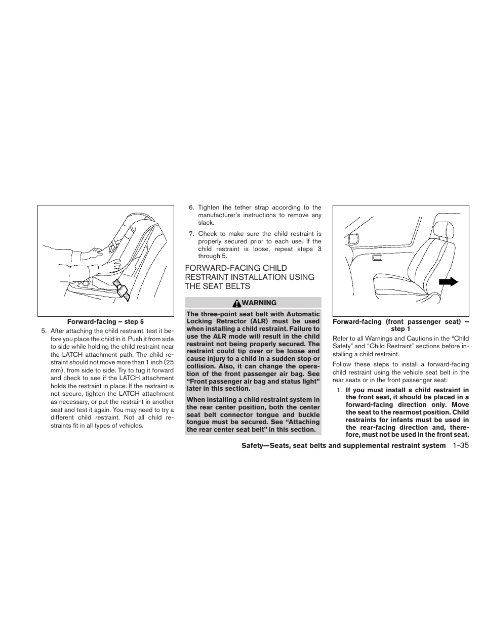 Forward-facing child restraint installation, Using the seat belts -35 | NISSAN 2010 Sentra User Manual | Page 52 / 331