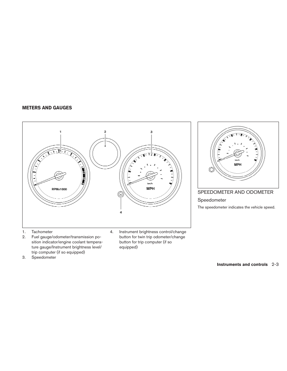 Meters and gauges -3, Speedometer and odometer -3 | NISSAN 2010 Sentra User Manual | Page 80 / 331