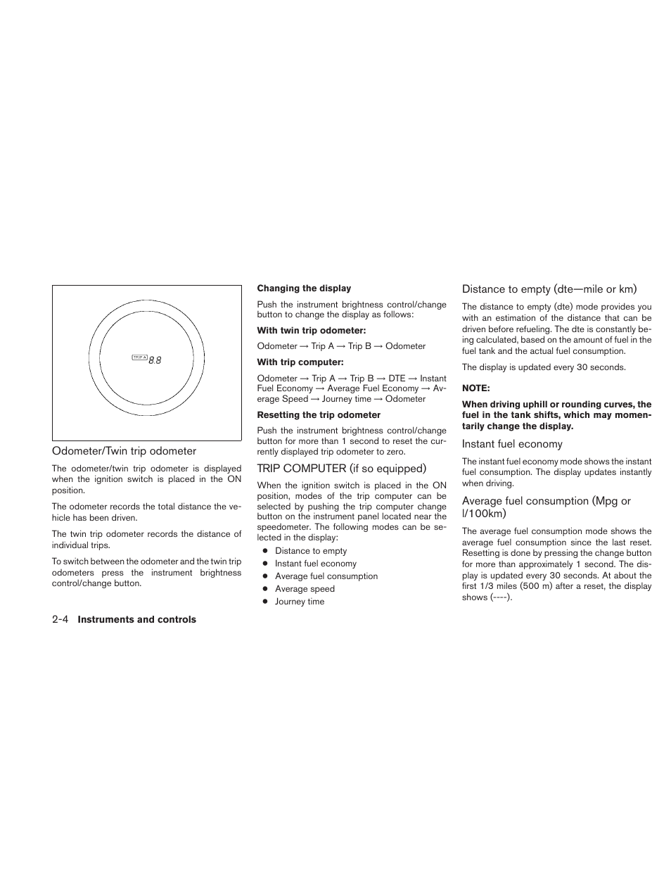 Trip computer (if so equipped) -4 | NISSAN 2010 Sentra User Manual | Page 81 / 331