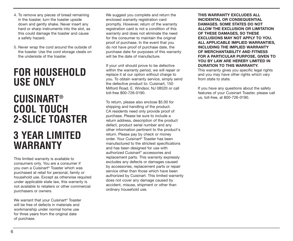 For household use only cuisinart, Cool touch 2-slice toaster 3 year limited warranty | Cuisinart CPT-20 User Manual | Page 6 / 8
