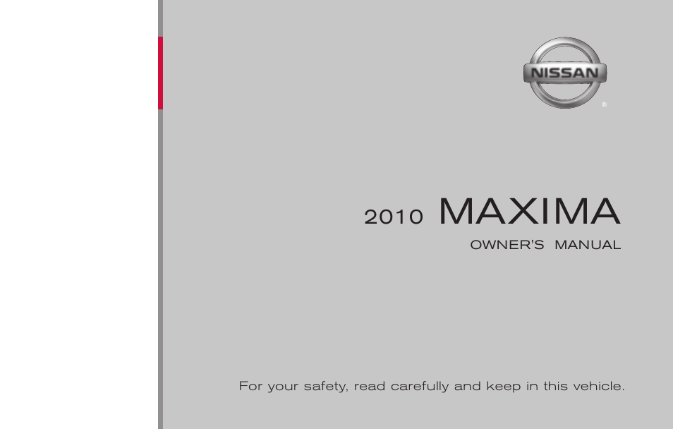 NISSAN 2010 Maxima User Manual | 457 pages