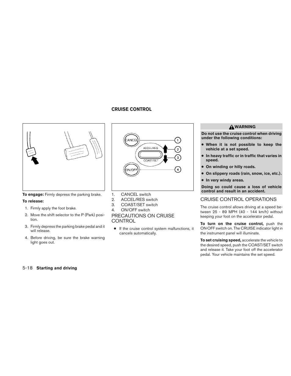 Cruise control -18, Precautions on cruise control -18, Cruise control operations -18 | NISSAN 2010 Maxima User Manual | Page 346 / 457