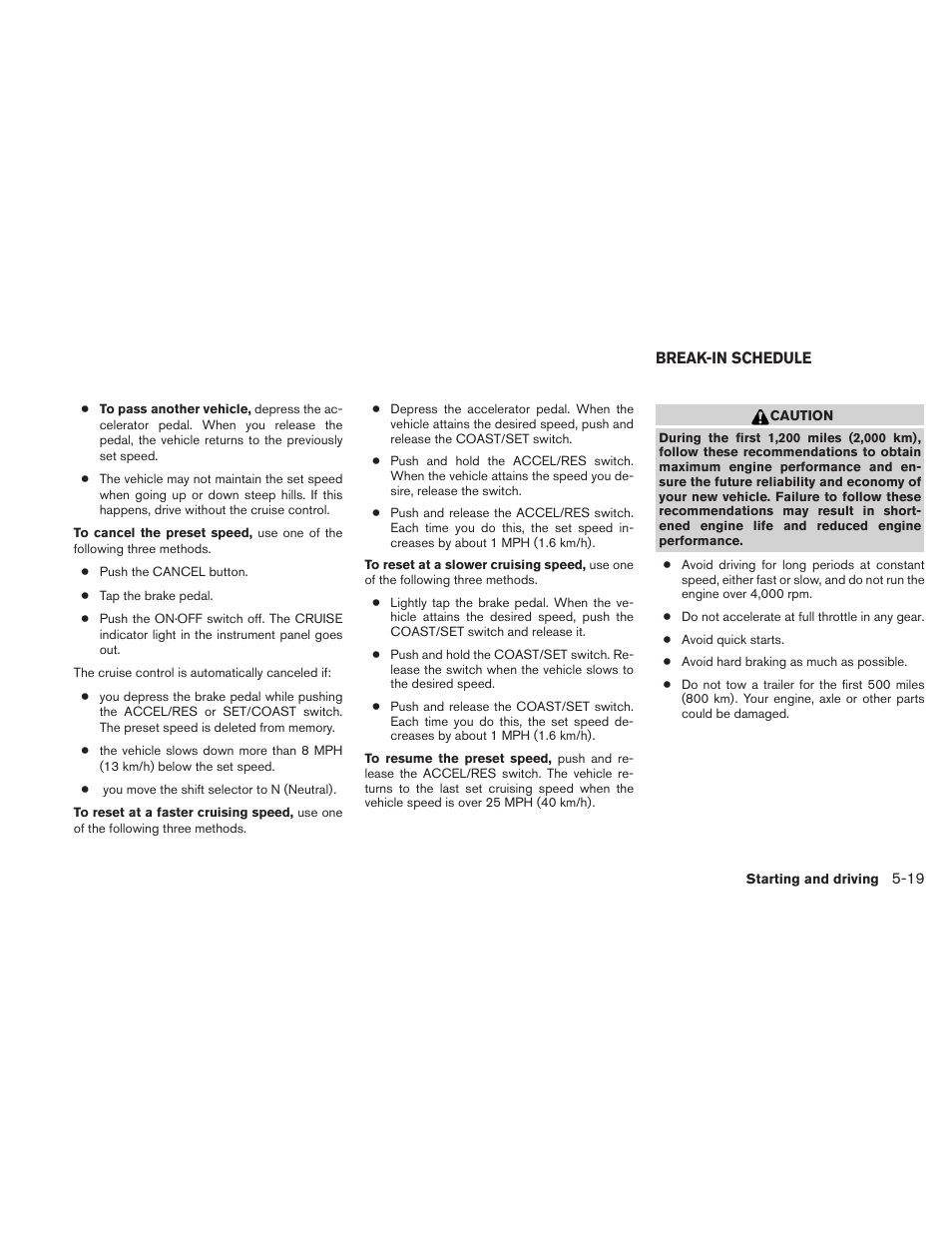 Break-in schedule -19 | NISSAN 2010 Maxima User Manual | Page 347 / 457