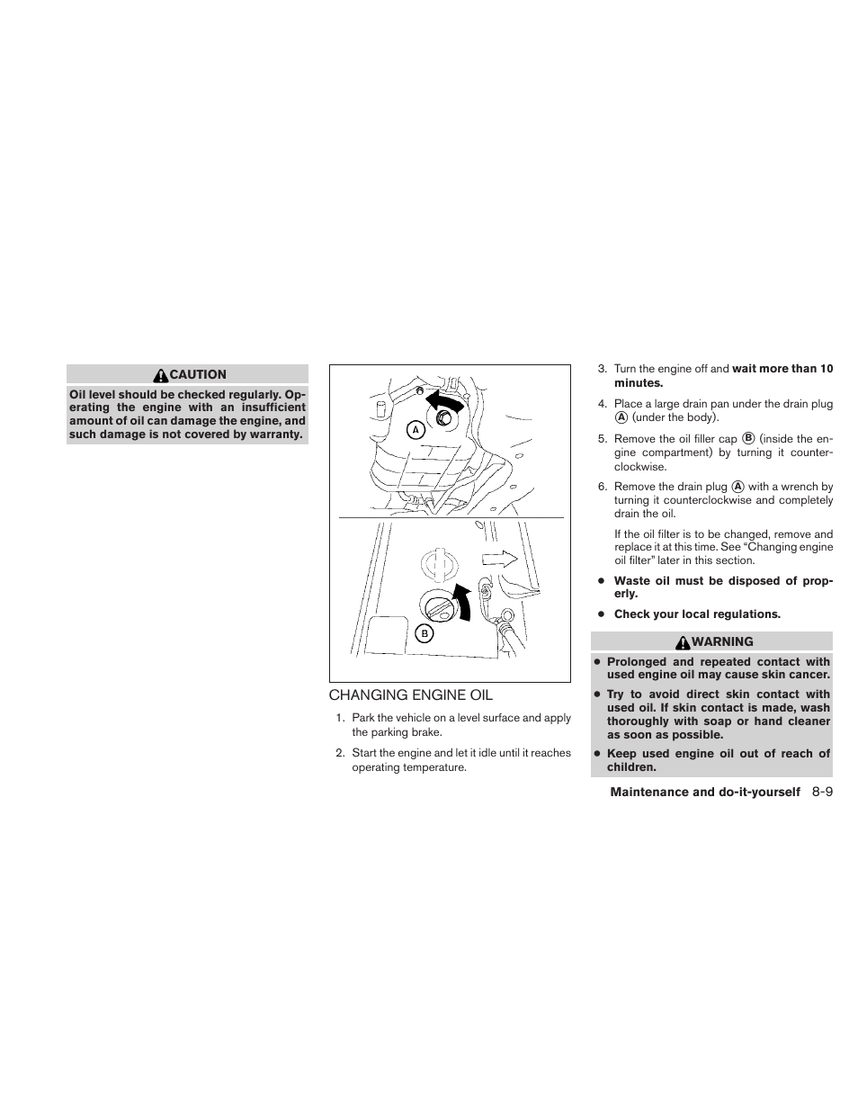 Changing engine oil -9 | NISSAN 2010 Maxima User Manual | Page 387 / 457