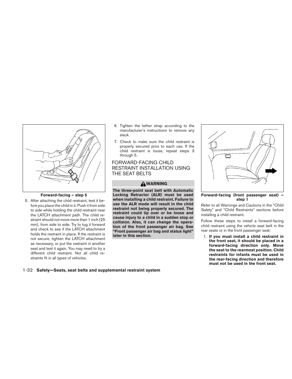 Forward-facing child restraint installation, Using the seat belts -32 | NISSAN 2010 Maxima User Manual | Page 48 / 457