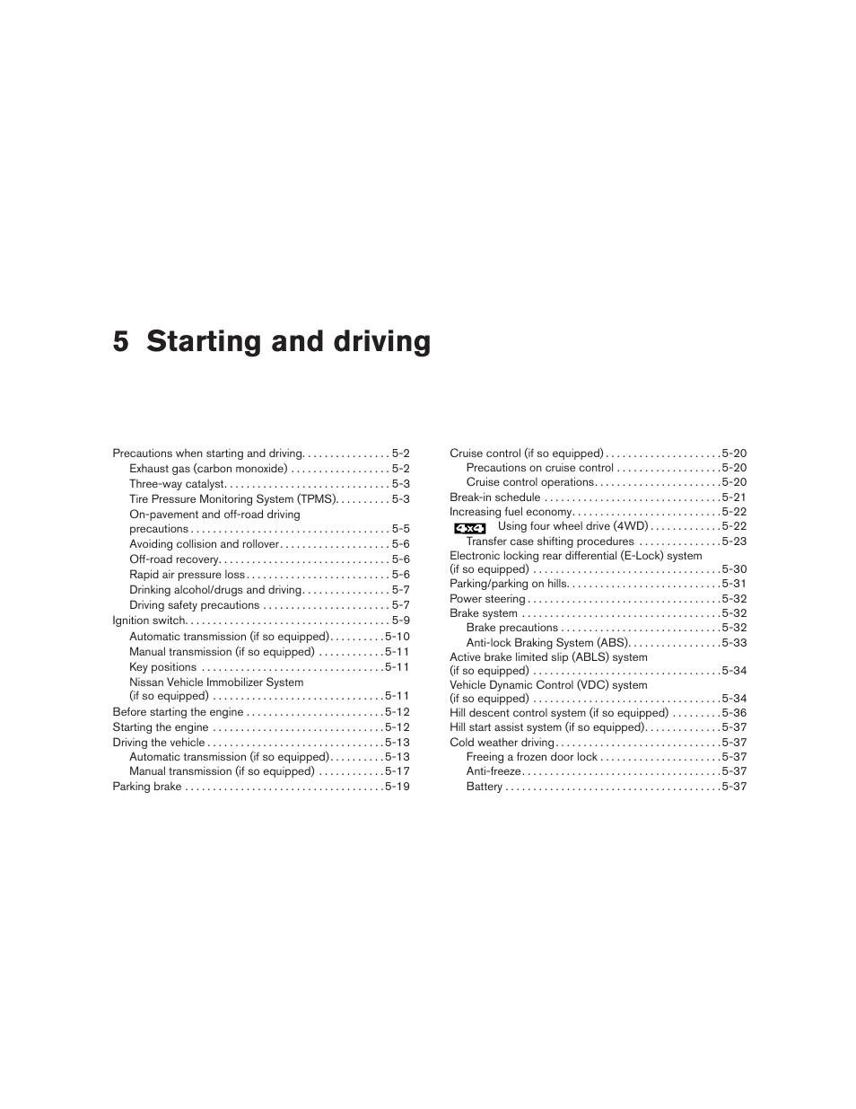 Starting and driving, 5 starting and driving | NISSAN 2010 Frontier User Manual | Page 218 / 373