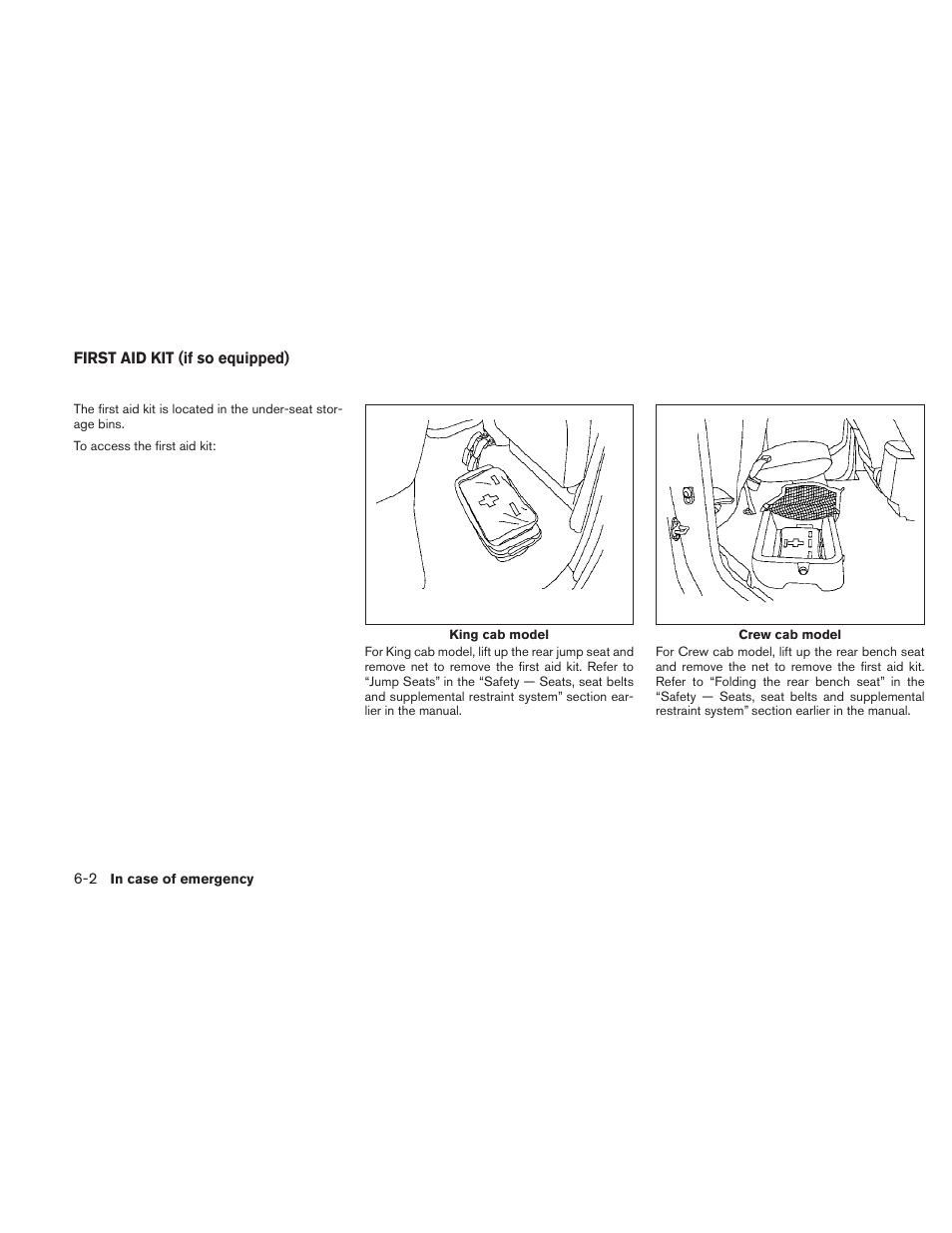 First aid kit (if so equipped) -2 | NISSAN 2010 Frontier User Manual | Page 260 / 373