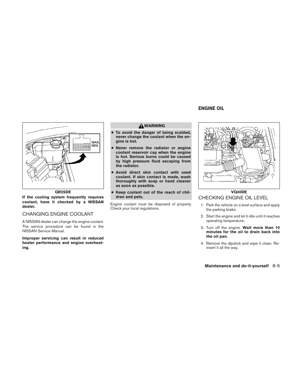 Changing engine coolant -9, Engine oil -9, Checking engine oil level -9 | NISSAN 2010 Frontier User Manual | Page 289 / 373