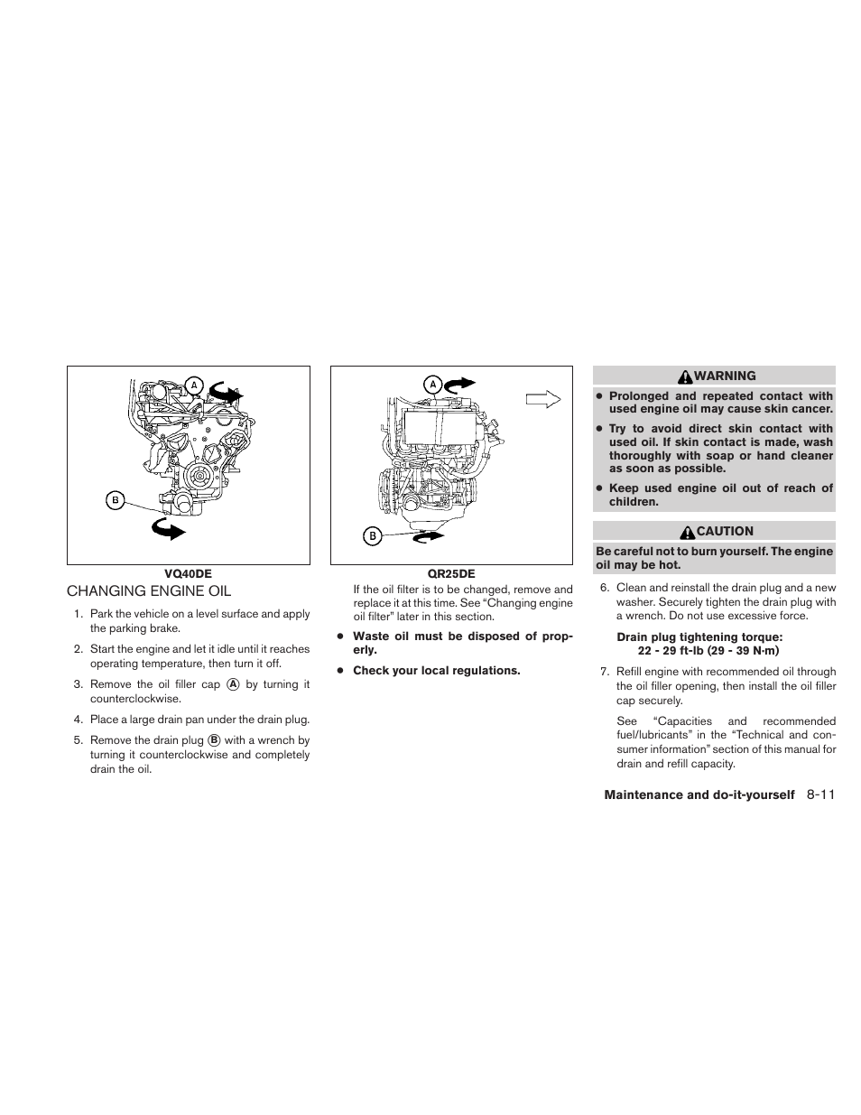 Changing engine oil -11 | NISSAN 2010 Frontier User Manual | Page 291 / 373