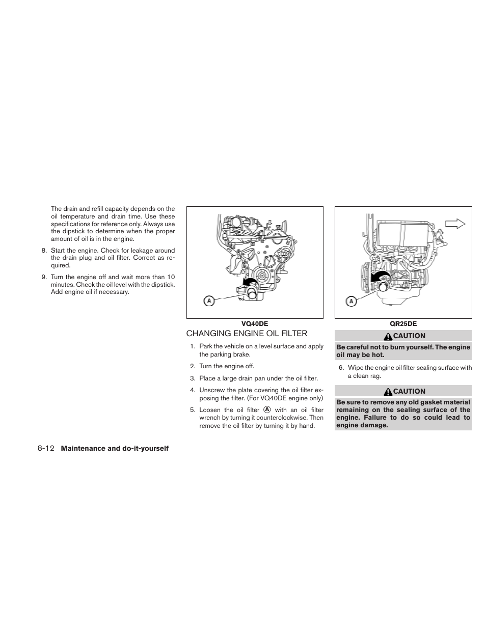 Changing engine oil filter -12 | NISSAN 2010 Frontier User Manual | Page 292 / 373