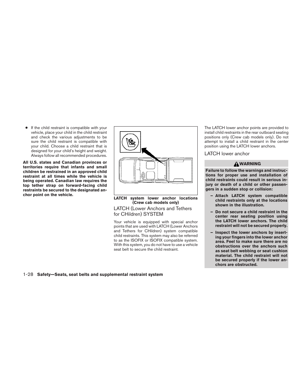 Latch (lower anchors and tethers for, Children) system -28 | NISSAN 2010 Frontier User Manual | Page 46 / 373