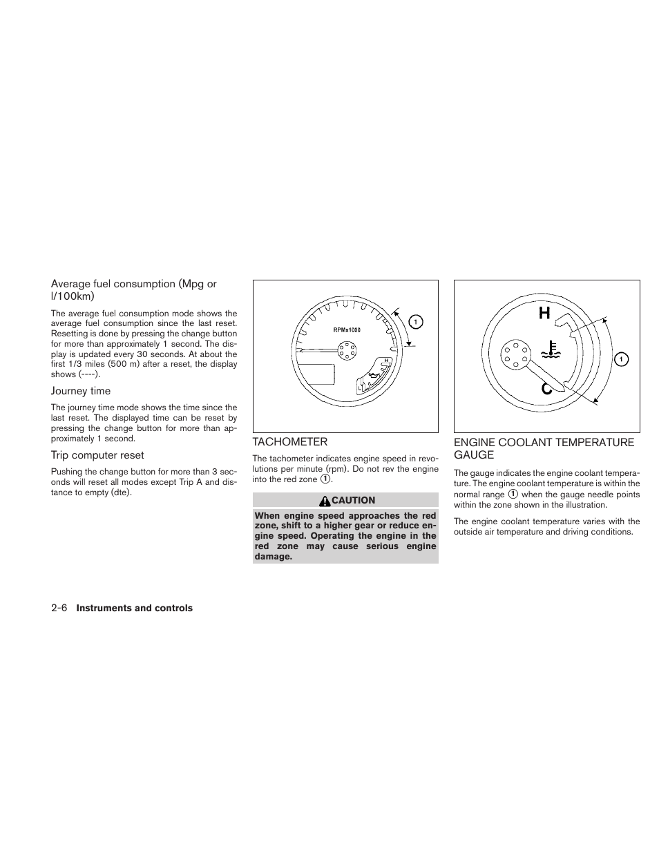Tachometer -6 engine coolant temperature gauge -6 | NISSAN 2010 Frontier User Manual | Page 98 / 373