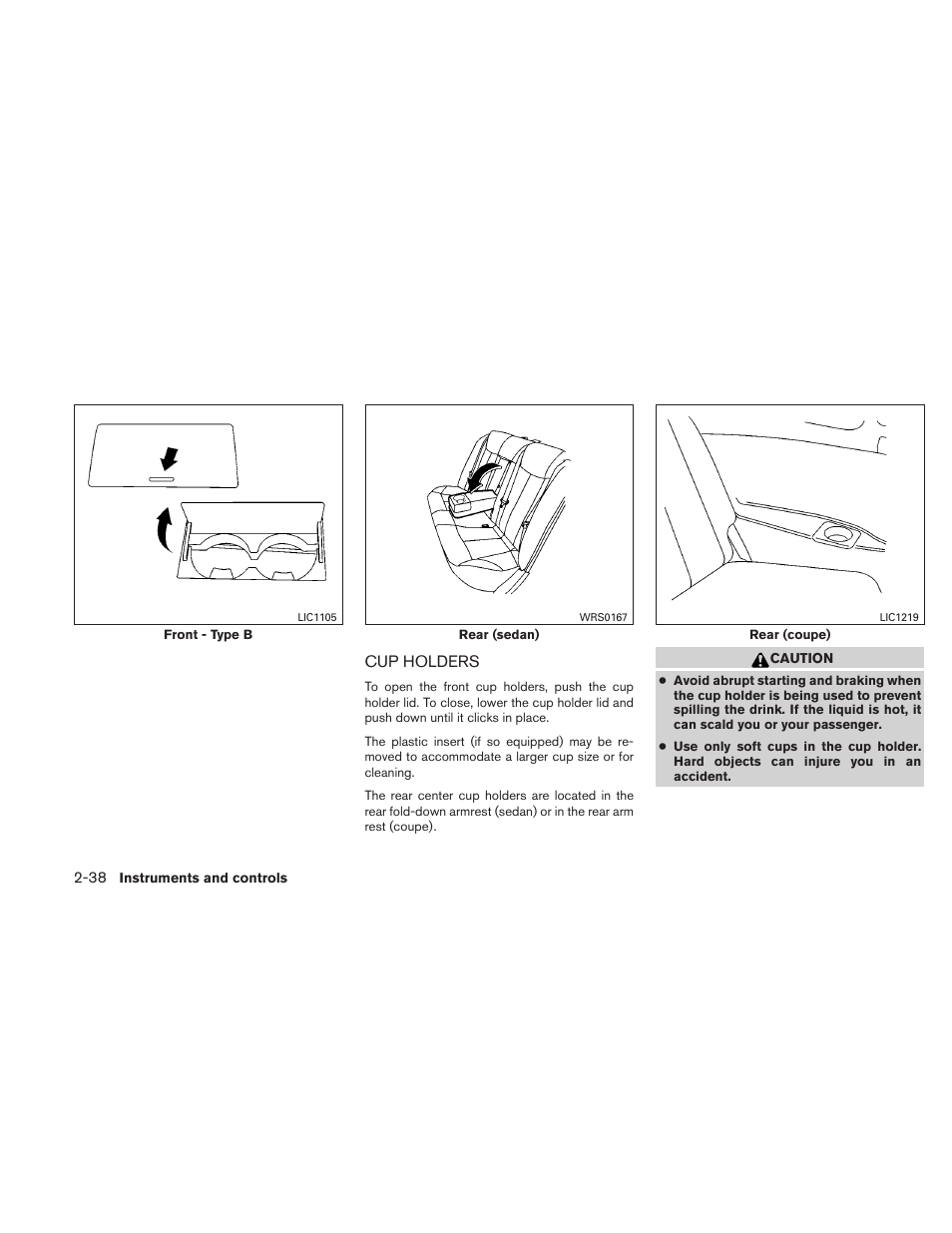 Cup holders -38 | NISSAN 2010 Altima User Manual | Page 115 / 438