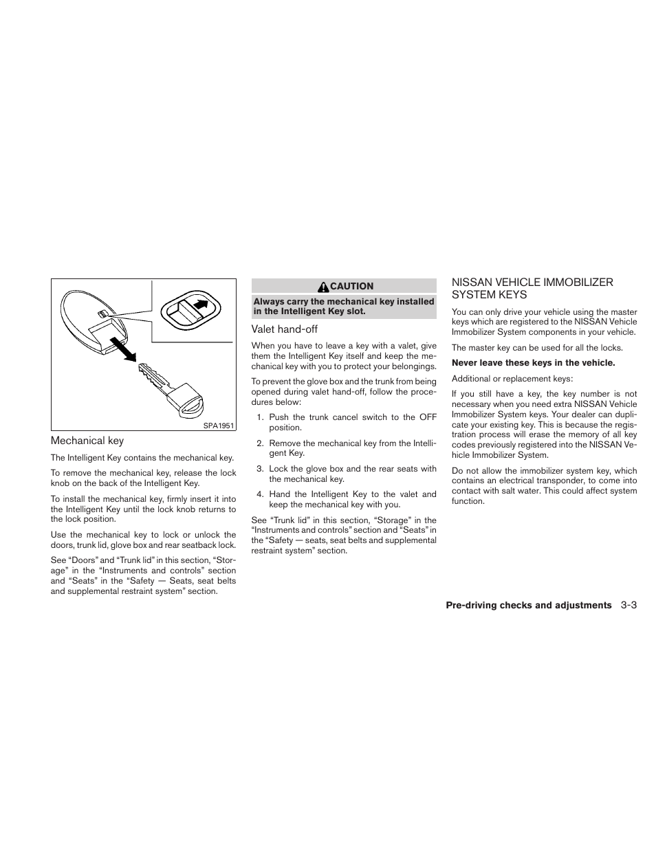 Nissan vehicle immobilizer system keys -3 | NISSAN 2010 Altima User Manual | Page 132 / 438