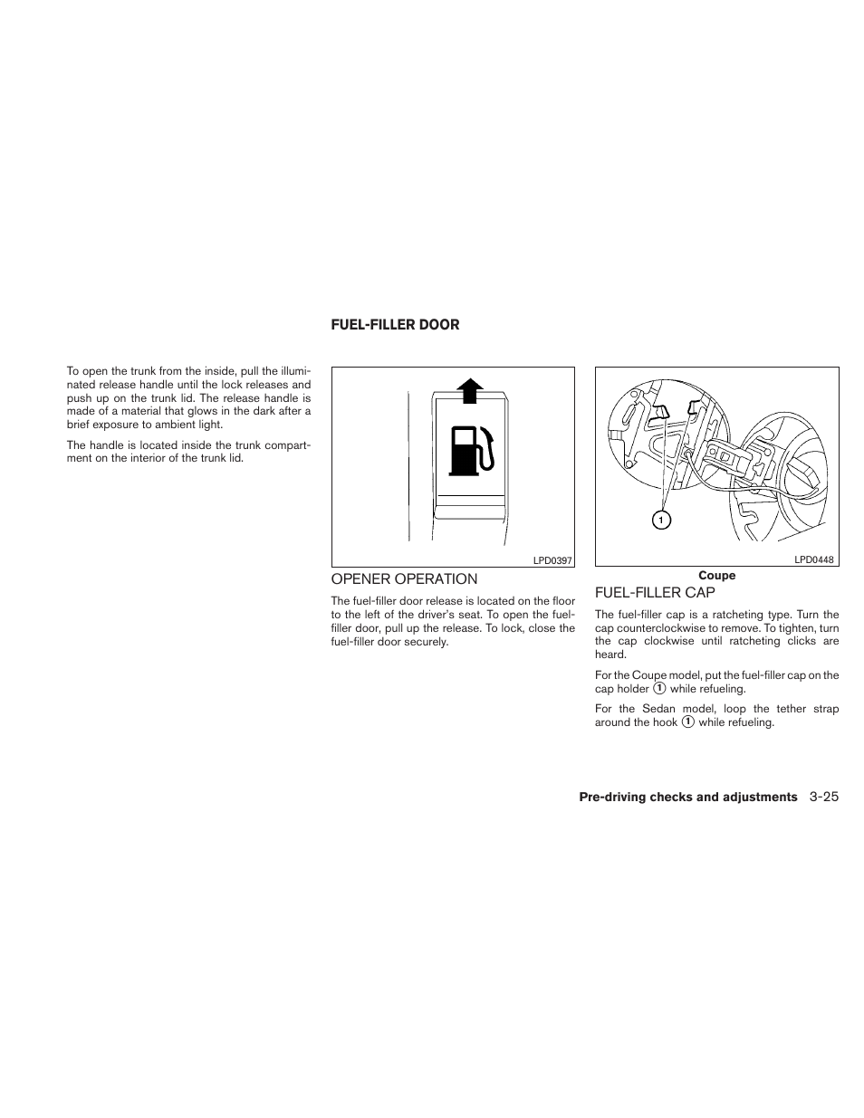 Fuel-filler door -25, Opener operation -25 fuel-filler cap -25 | NISSAN 2010 Altima User Manual | Page 154 / 438