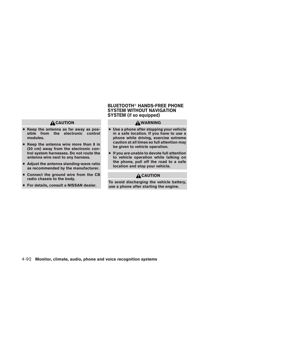 Bluetooth, Hands-free phone system without, Navigation system (if so equipped) -92 | NISSAN 2010 Altima User Manual | Page 253 / 438