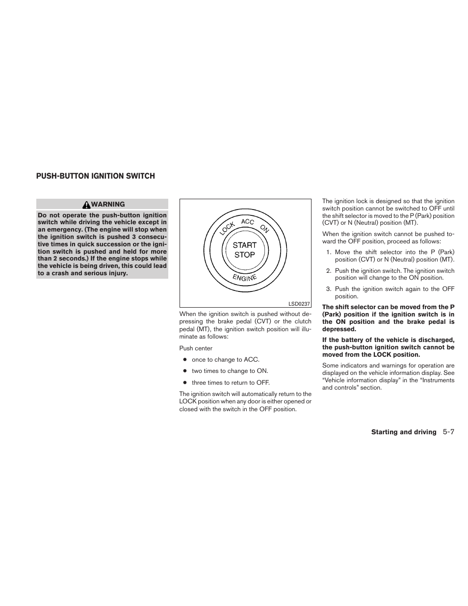 Push-button ignition switch -7 | NISSAN 2010 Altima User Manual | Page 310 / 438