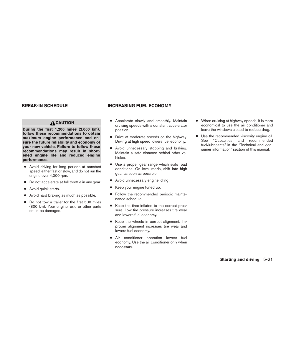 Break-in schedule -21 increasing fuel economy -21 | NISSAN 2010 Altima User Manual | Page 324 / 438