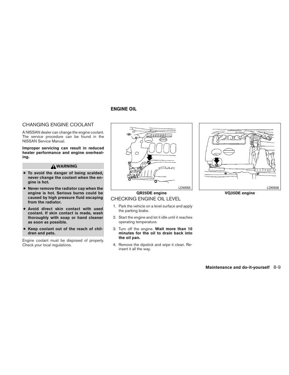 Changing engine coolant -9, Engine oil -9, Checking engine oil level -9 | NISSAN 2010 Altima User Manual | Page 362 / 438