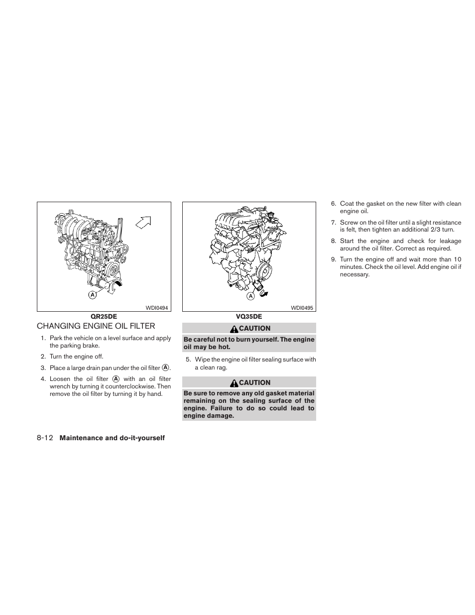 Changing engine oil filter -12 | NISSAN 2010 Altima User Manual | Page 365 / 438