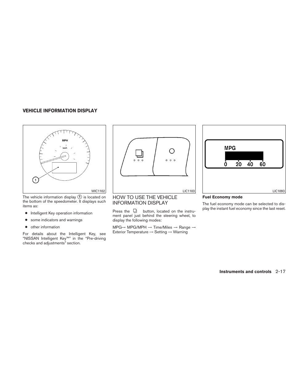 Vehicle information display -17, How to use the vehicle information display -17 | NISSAN 2010 Altima User Manual | Page 94 / 438