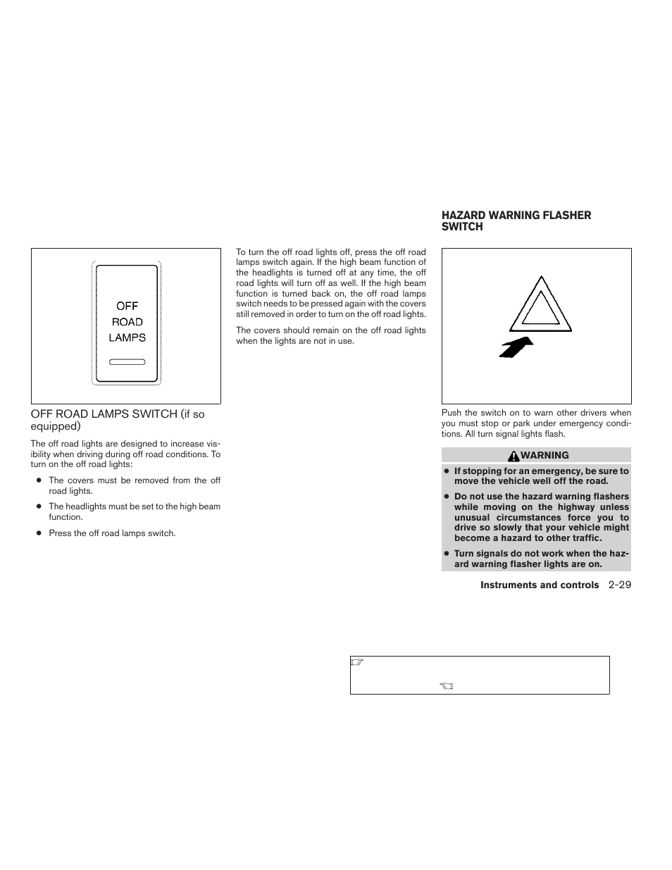 Off road lamps switch (if so equipped) -29, Hazard warning flasher switch -29 | NISSAN 2009 Xterra User Manual | Page 105 / 336