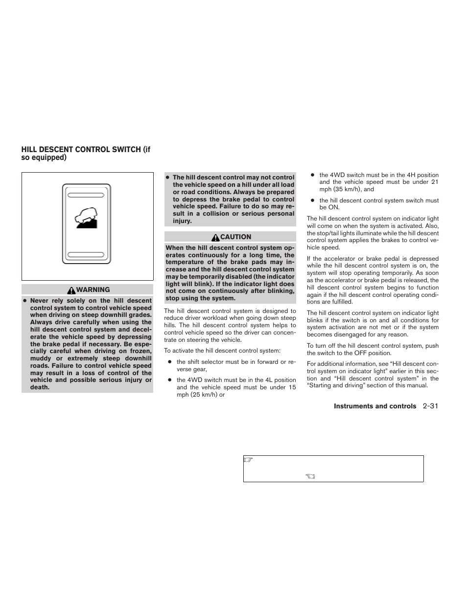 Hill descent control switch (if so equipped) -31 | NISSAN 2009 Xterra User Manual | Page 107 / 336