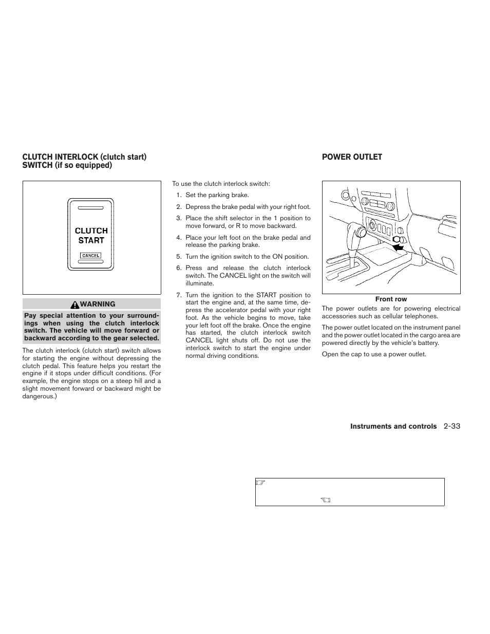 Clutch interlock (clutch start) switch, If so equipped) -33 power outlet -33 | NISSAN 2009 Xterra User Manual | Page 109 / 336