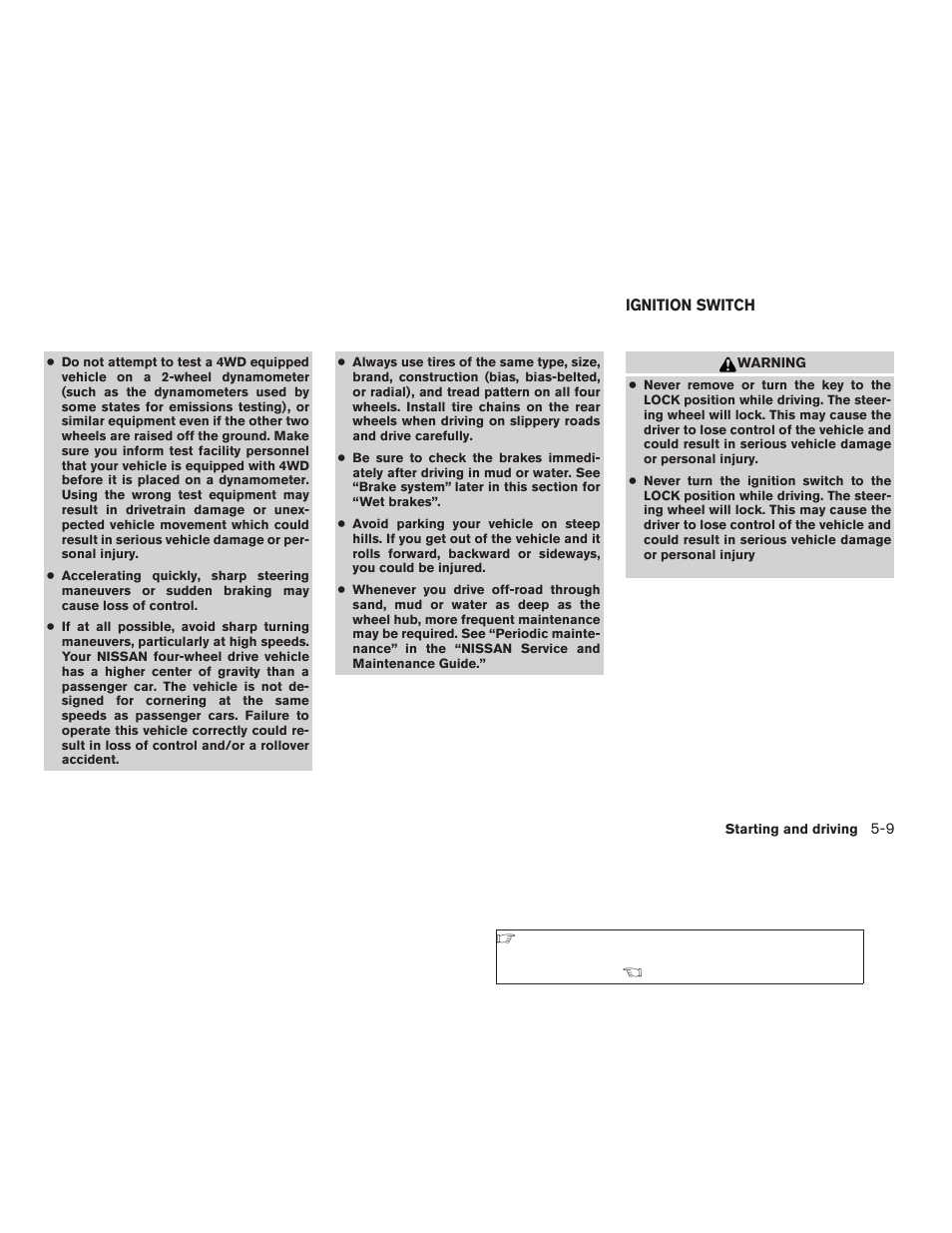 Ignition switch -9 | NISSAN 2009 Xterra User Manual | Page 201 / 336