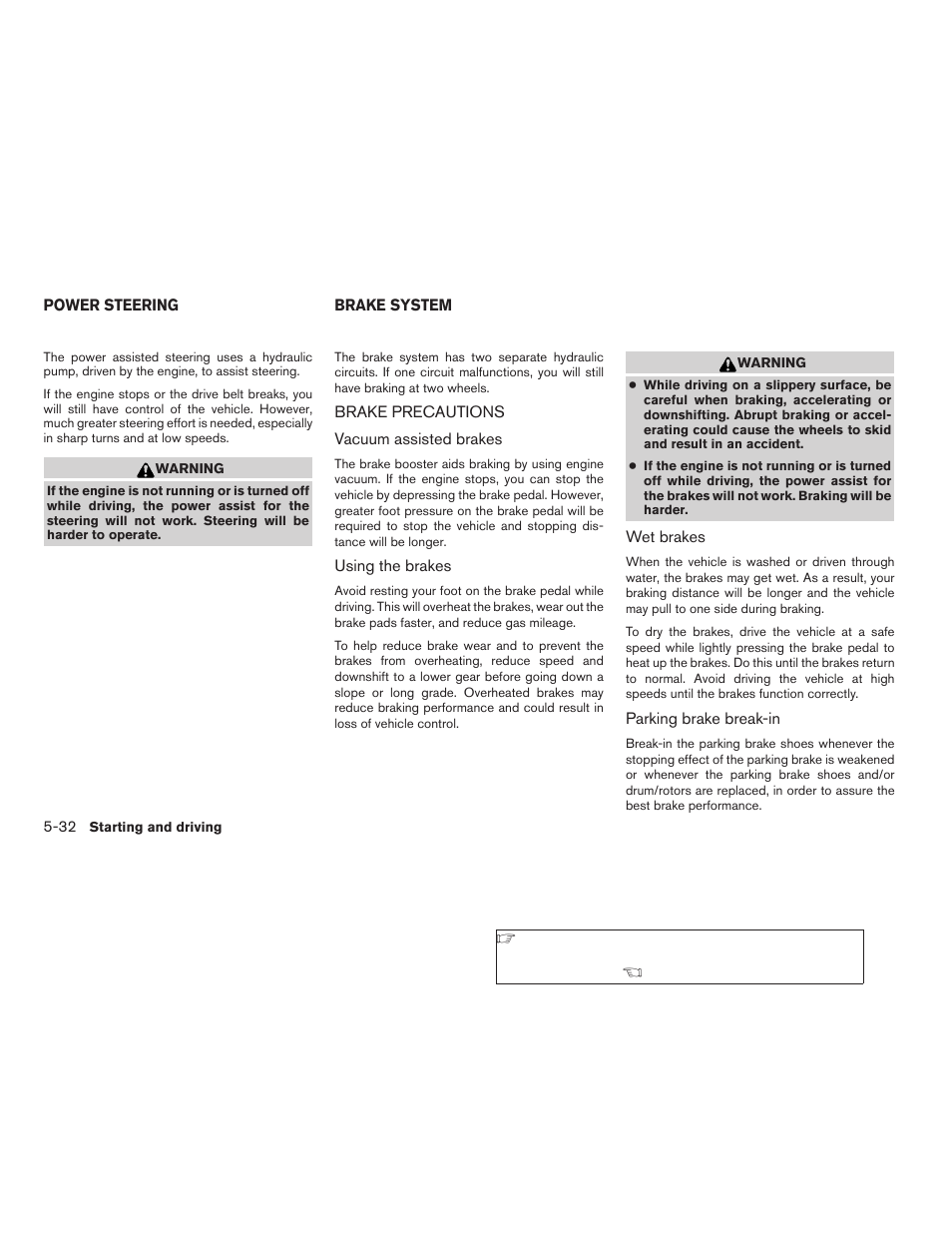 Power steering -32 brake system -32, Brake precautions -32 | NISSAN 2009 Xterra User Manual | Page 224 / 336