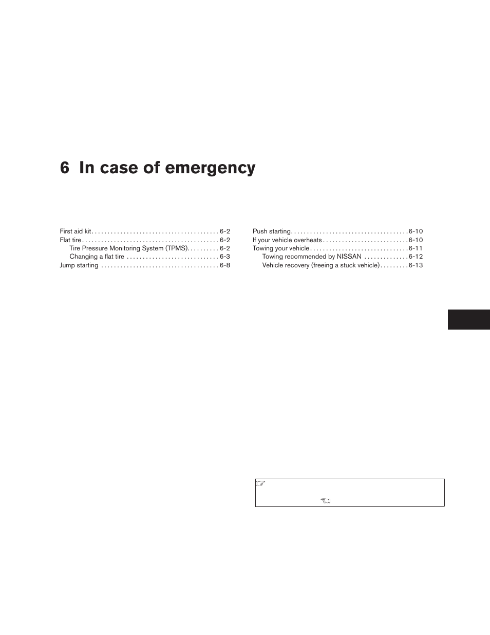 In case of emergency, 6 in case of emergency | NISSAN 2009 Xterra User Manual | Page 233 / 336
