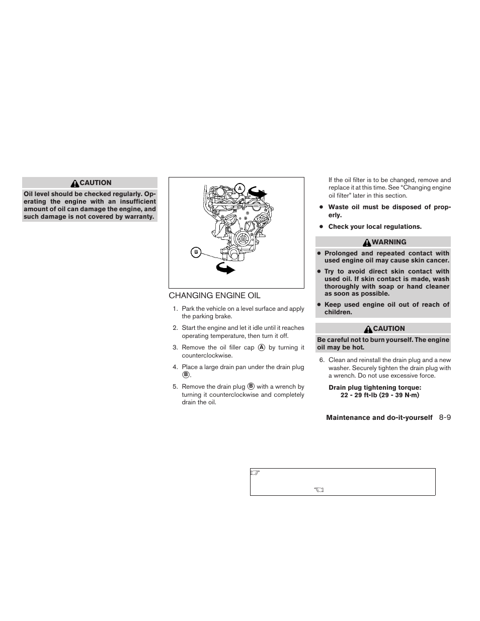 Changing engine oil -9 | NISSAN 2009 Xterra User Manual | Page 261 / 336