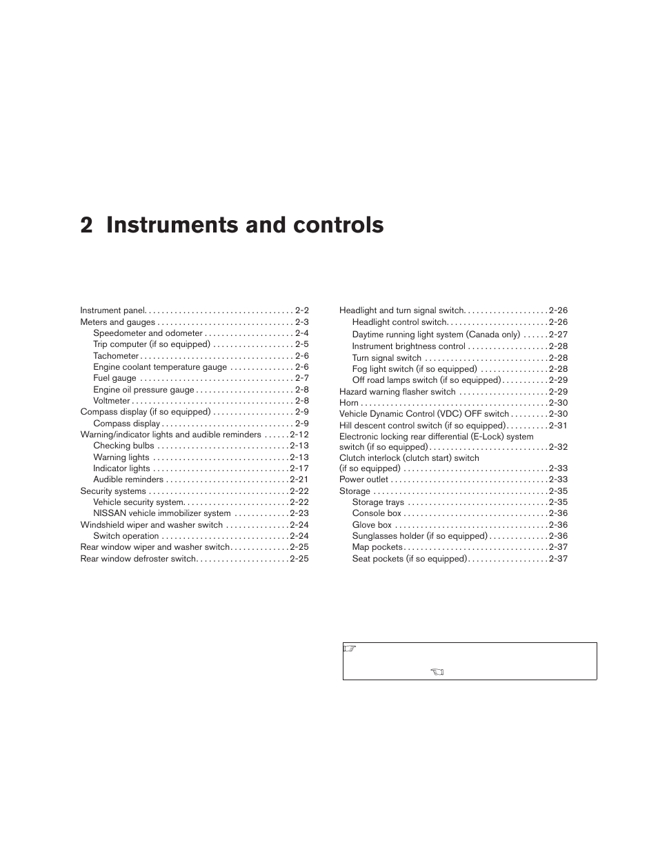 Instruments and controls, 2 instruments and controls | NISSAN 2009 Xterra User Manual | Page 76 / 336