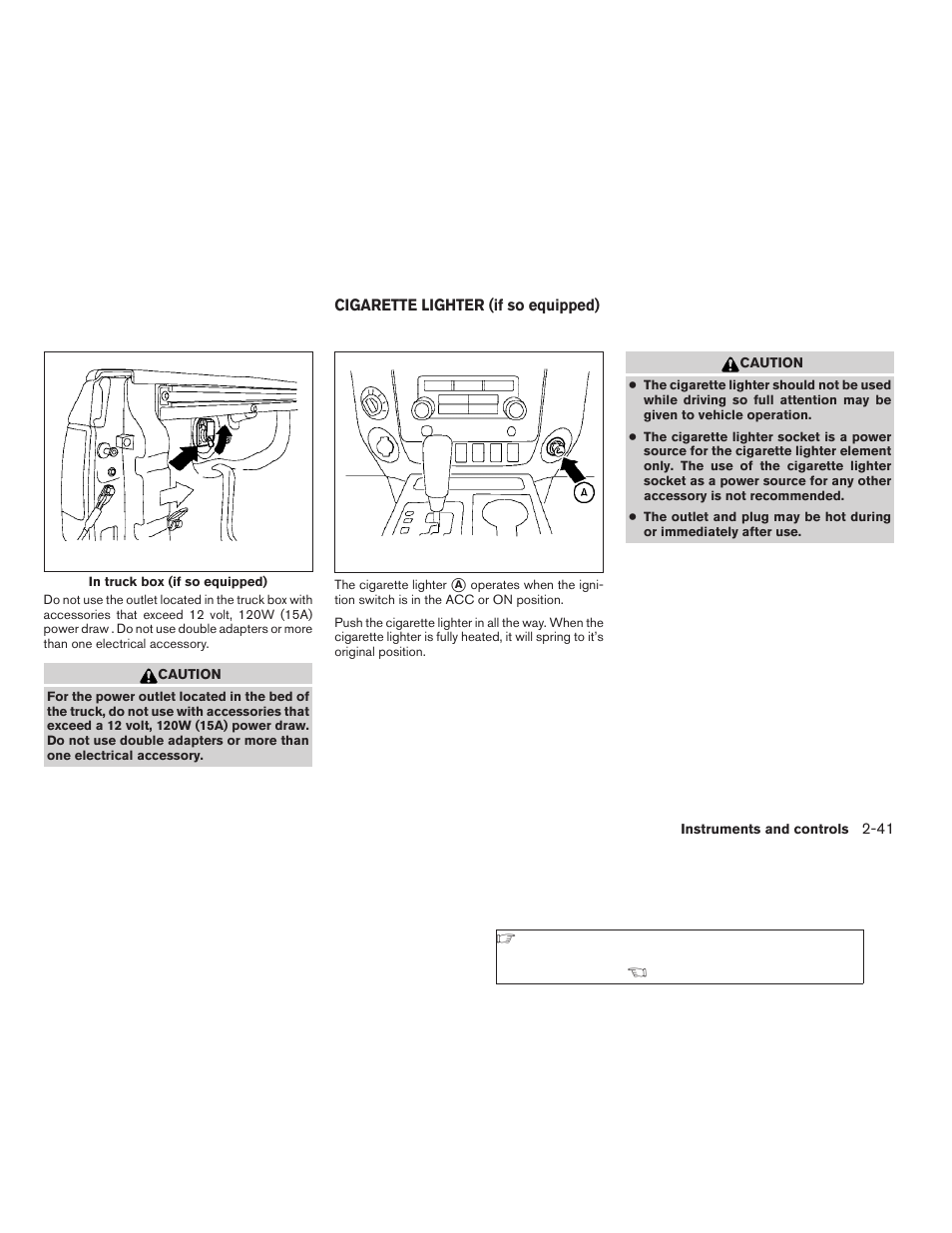 Cigarette lighter (if so equipped) -41 | NISSAN 2009 Titan User Manual | Page 119 / 408