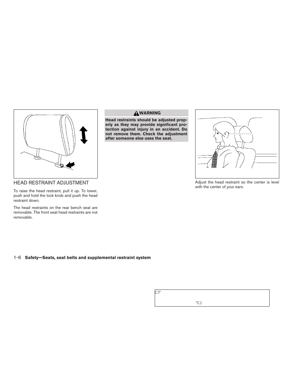 Head restraint adjustment -6 | NISSAN 2009 Titan User Manual | Page 22 / 408