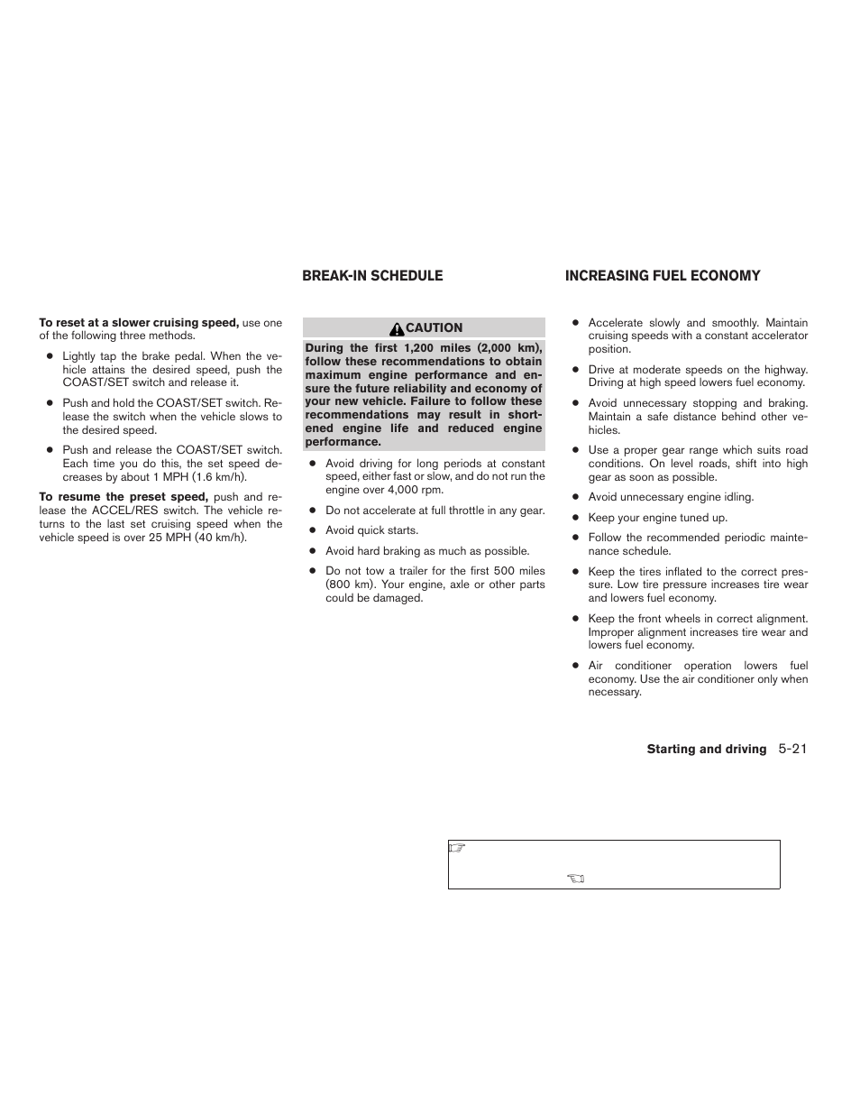 Break-in schedule -21 increasing fuel economy -21 | NISSAN 2009 Titan User Manual | Page 269 / 408