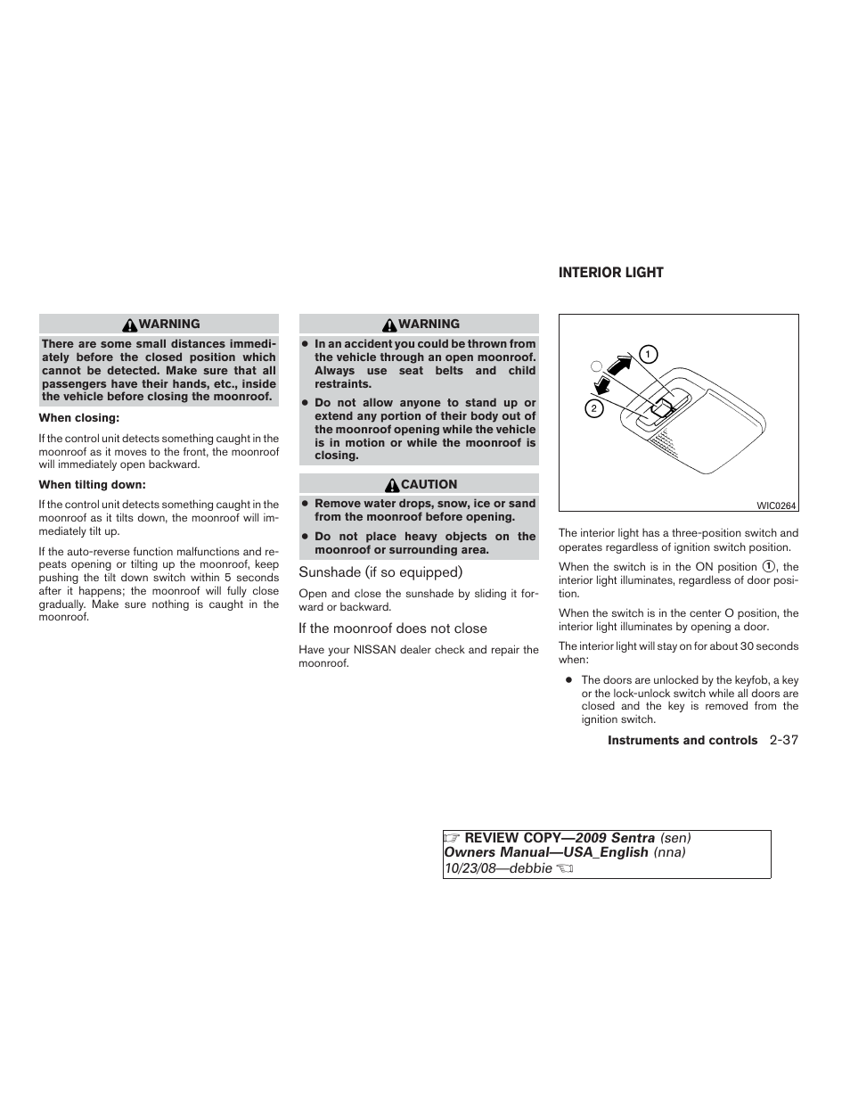 Interior light -37 | NISSAN 2009 Sentra User Manual | Page 111 / 326