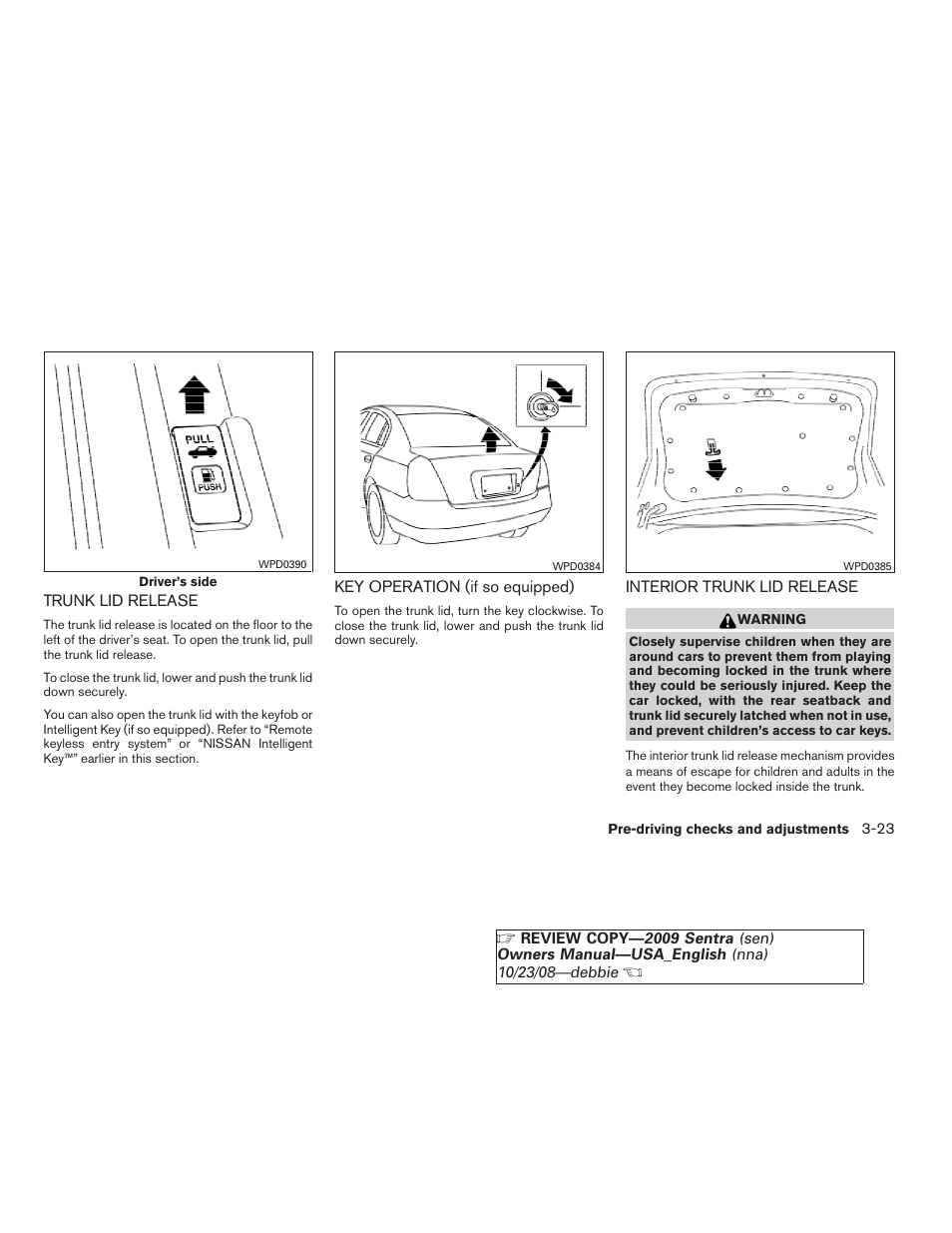 NISSAN 2009 Sentra User Manual | Page 137 / 326