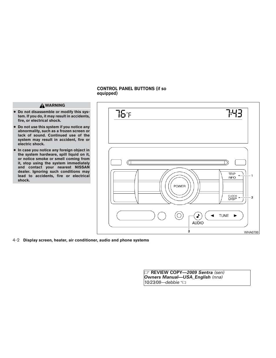 Control panel buttons (if so equipped) -2 | NISSAN 2009 Sentra User Manual | Page 144 / 326