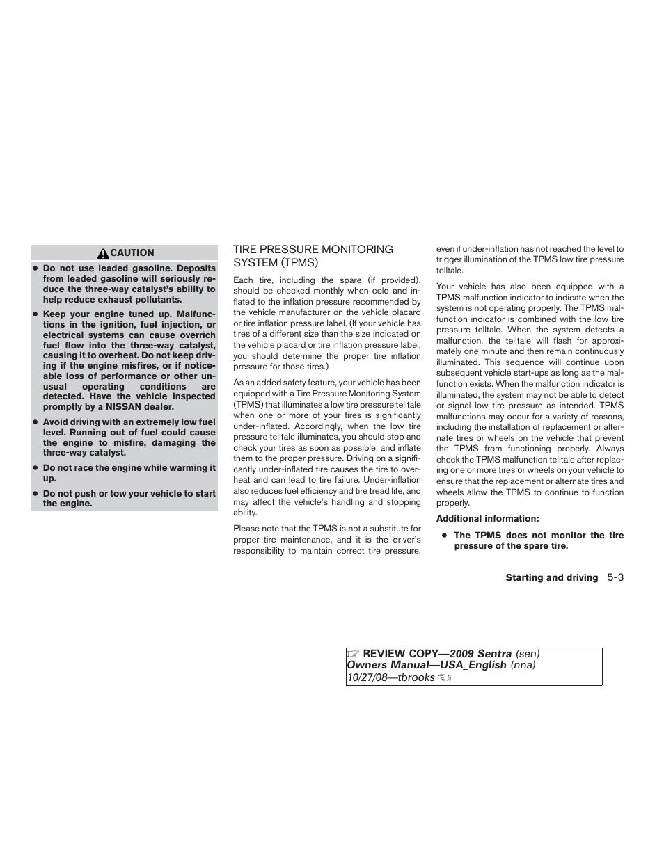 Tire pressure monitoring system (tpms) -3 | NISSAN 2009 Sentra User Manual | Page 199 / 326