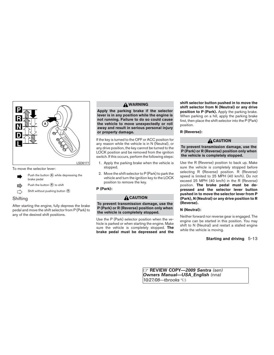 NISSAN 2009 Sentra User Manual | Page 209 / 326