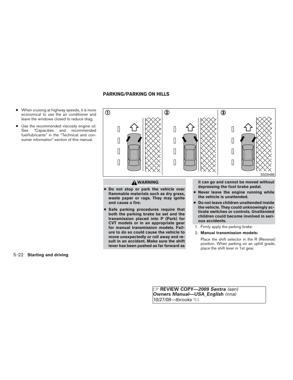 Parking/parking on hills -22 | NISSAN 2009 Sentra User Manual | Page 218 / 326
