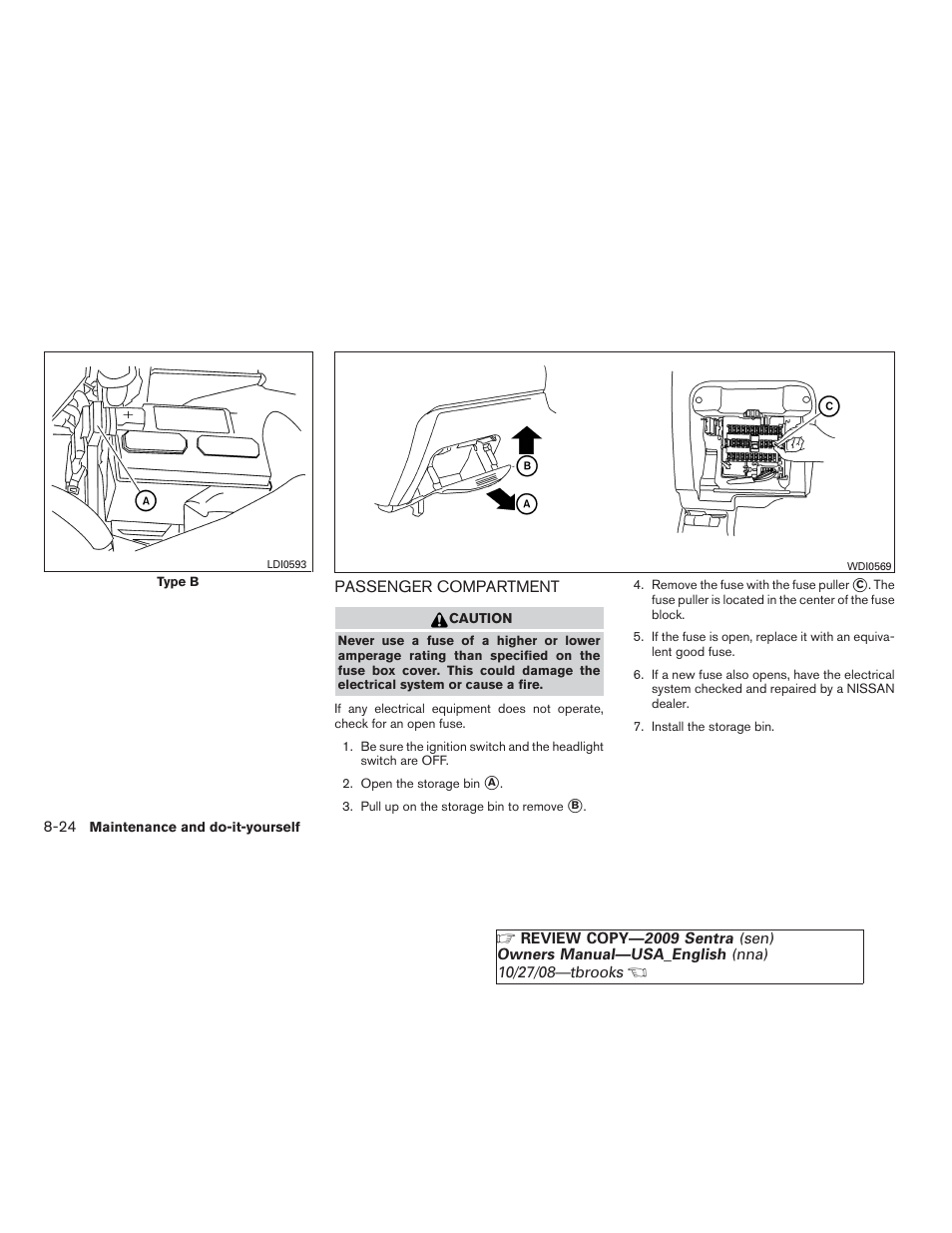 Passenger compartment -24 | NISSAN 2009 Sentra User Manual | Page 270 / 326