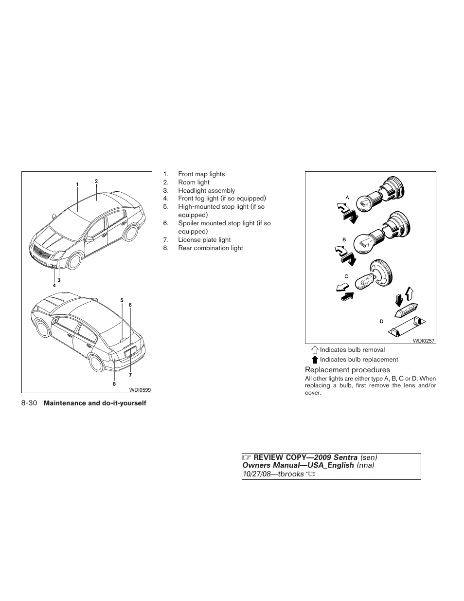 NISSAN 2009 Sentra User Manual | Page 276 / 326