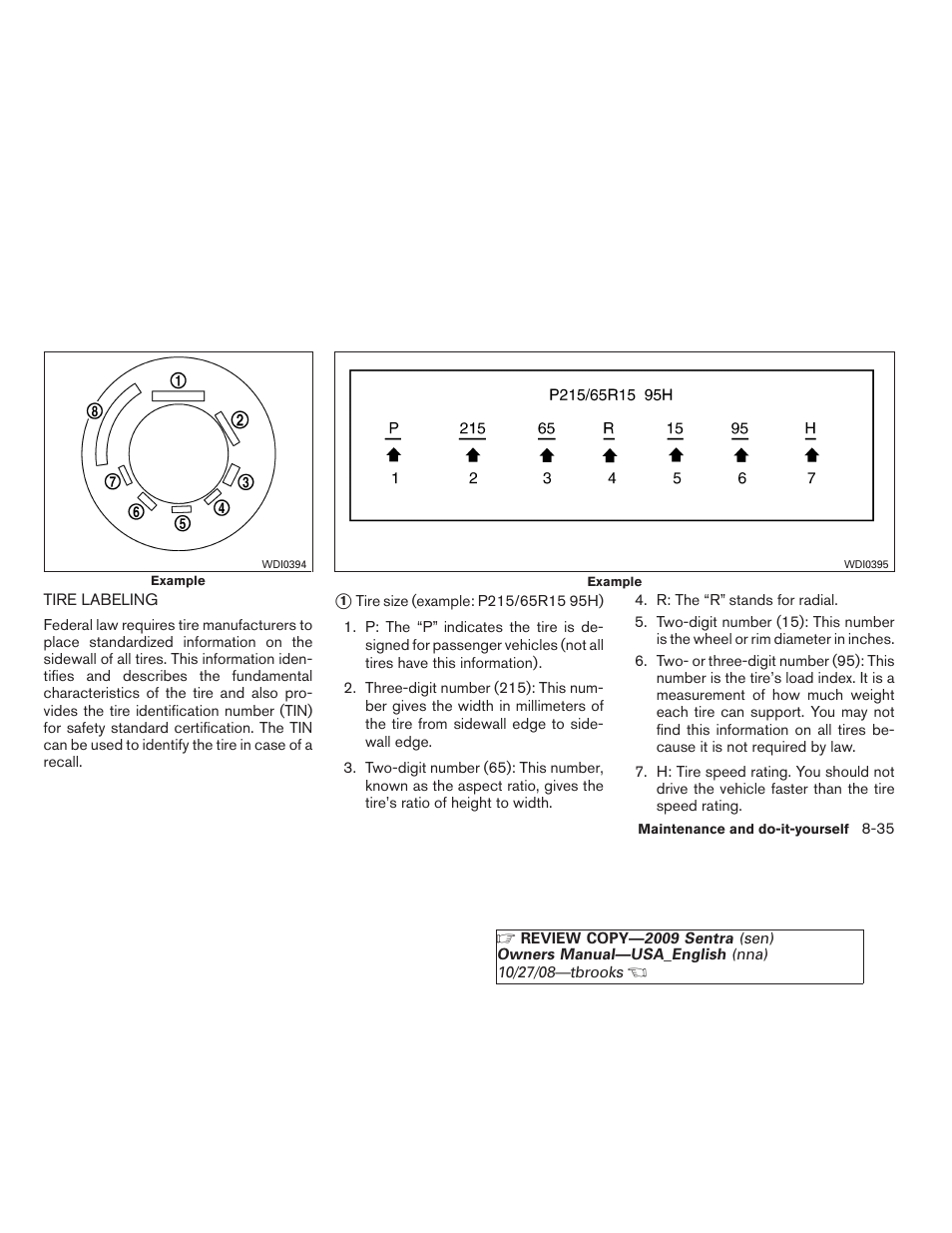 Tire labeling -35 | NISSAN 2009 Sentra User Manual | Page 281 / 326